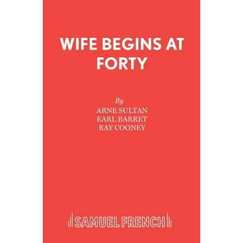 Wife Begins at Forty - Paperback