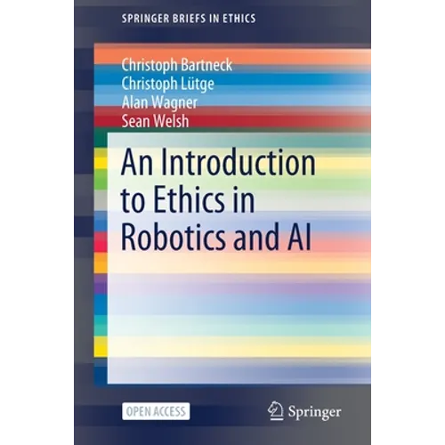 An Introduction to Ethics in Robotics and AI