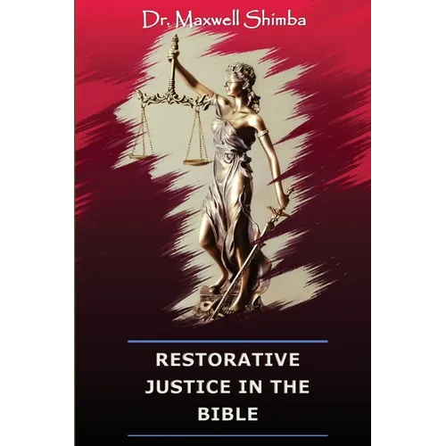 Restorative Justice in the Bible - Paperback