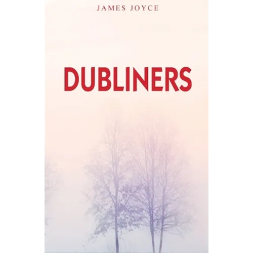 Dubliners - Paperback