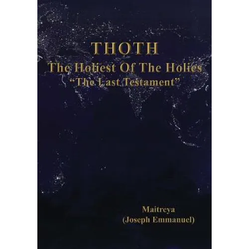 THOTH, The Holiest Of The Holies, 