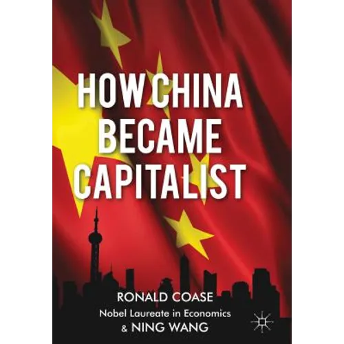 How China Became Capitalist