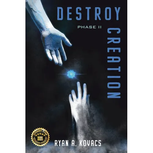 Destroy Creation: Phase II - Paperback