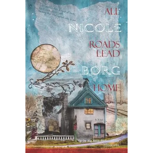 All Roads Lead Home - Paperback