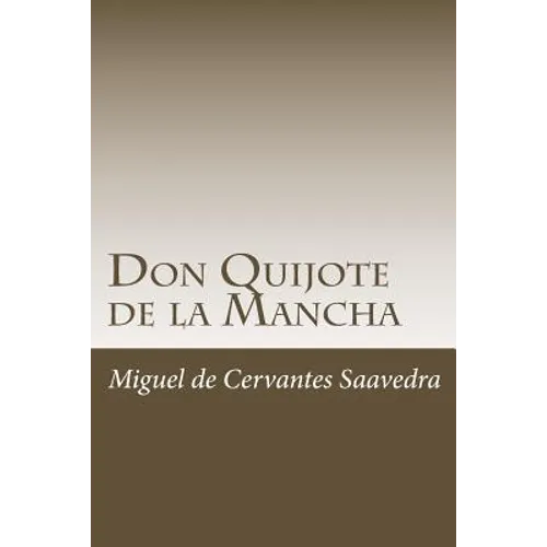 Don Quijote de la Mancha (Parte 1) - Paperback