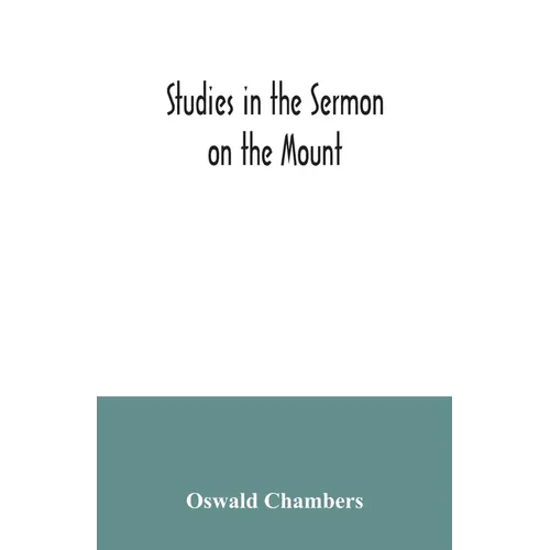 Studies in the Sermon on the Mount - Paperback