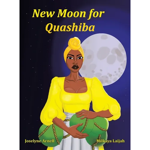New Moon for Quashiba - Hardcover