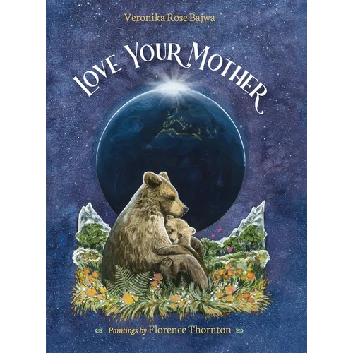 Love Your Mother - Hardcover