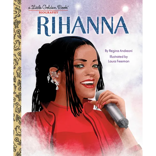 Rihanna: A Little Golden Book Biography - Hardcover