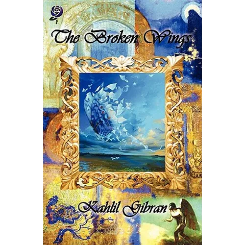 The Broken Wings - Paperback