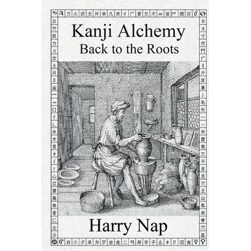 Kanji Alchemy Back to the Roots - Paperback