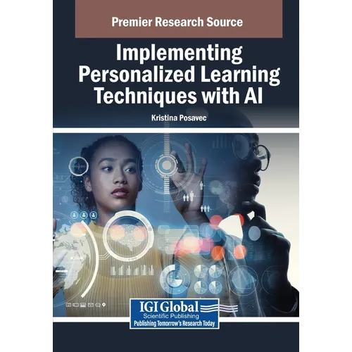 Implementing Personalized Learning Techniques with AI - Paperback