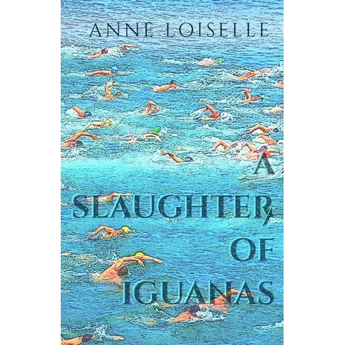 A Slaughter of Iguanas - Paperback