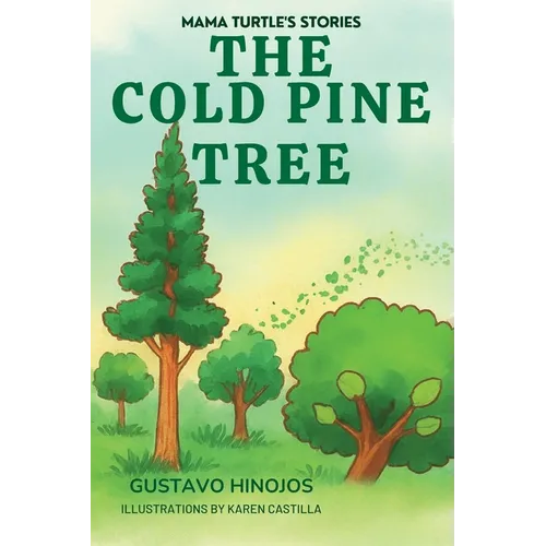 The Cold Pine Tree - Paperback