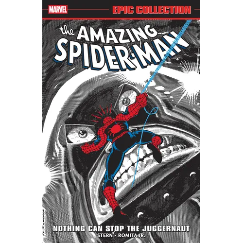 Amazing Spider-Man Epic Collection: Nothing Can Stop the Juggernaut - Paperback