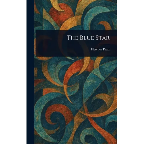 The Blue Star - Hardcover