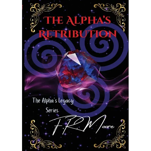 The Alpha's Retribution - Paperback
