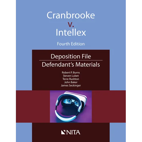 Cranbrooke v. Intellex: Defendant's Materials - Paperback