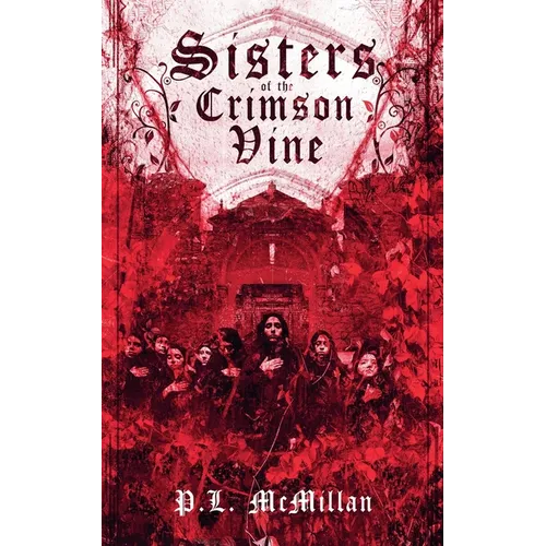 Sisters of the Crimson Vine - Paperback