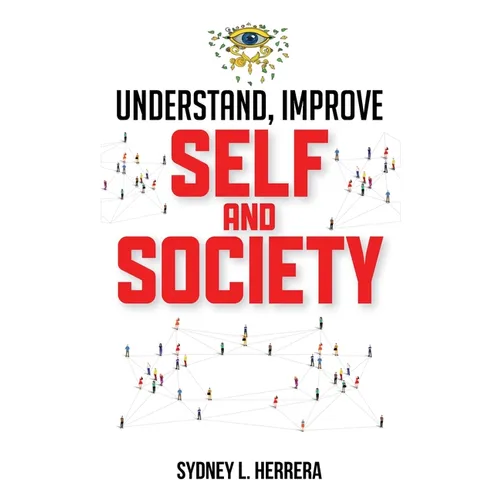 Understand, Improve - Self and Society - Paperback