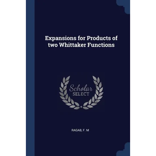 Expansions for Products of two Whittaker Functions - Paperback