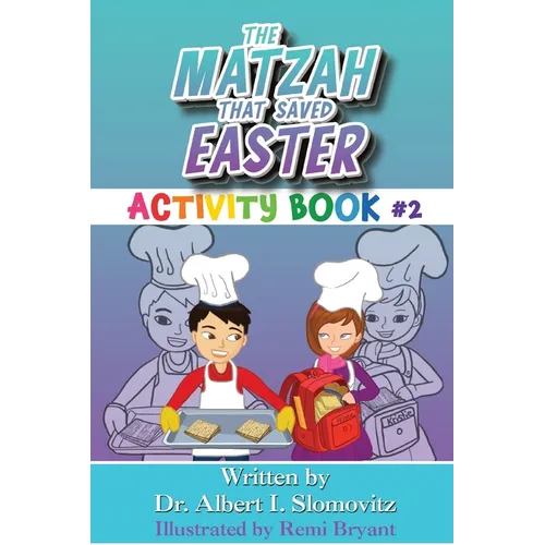 The Matzah That Saved Easter: Activity Book #2 - Paperback