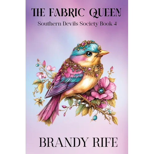 The Fabric Queen: Southern Devils Society Book 4 - Paperback