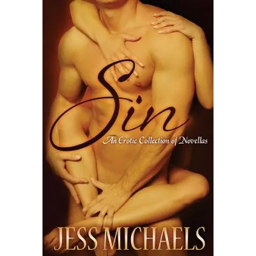 Sin: An Erotic Collection of Novellas - Paperback