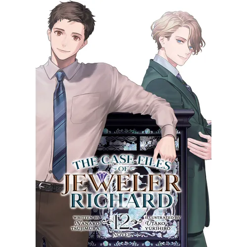 The Case Files of Jeweler Richard (Light Novel) Vol. 12 - Paperback