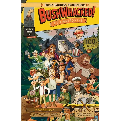 Bushwhacked!: Volume One - Paperback