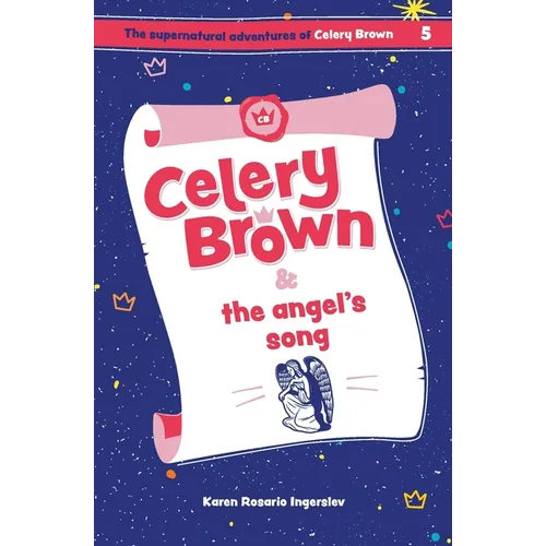 Celery Brown and the angel's song - Paperback
