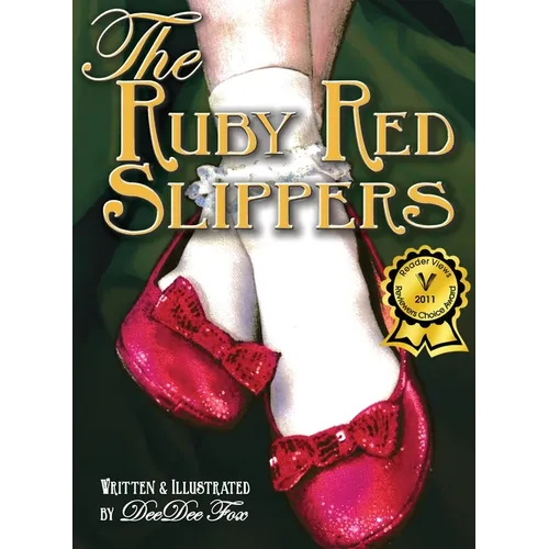 The Ruby Red Slippers - Hardcover