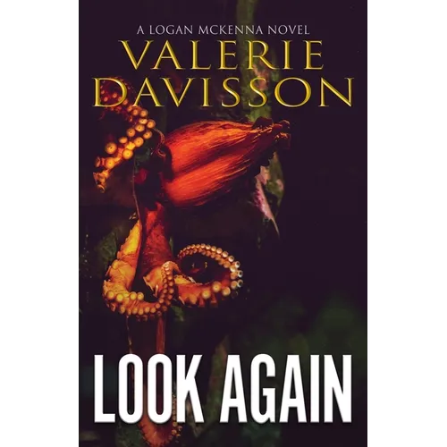 Look Again: A Logan McKenna Mystery Book 10 - Paperback