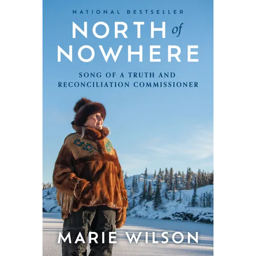 North of Nowhere: Song of a Truth and Reconciliation Commissioner - Paperback