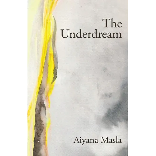 The Underdream: Poems - Paperback