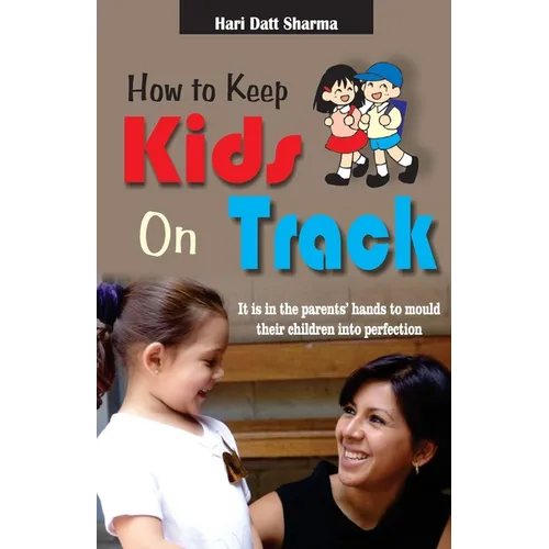 How to Keep Kids on Track - Paperback