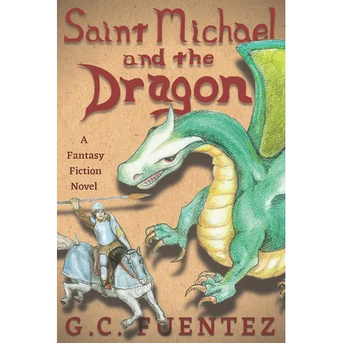 Saint Michael and the dragon - Paperback