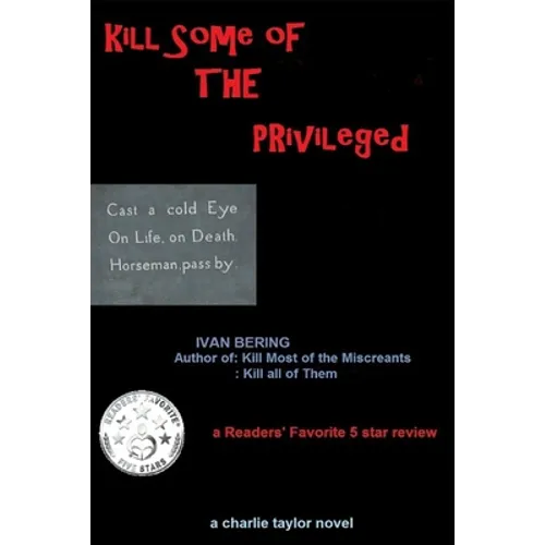 Kill Some of the Privileged - Paperback