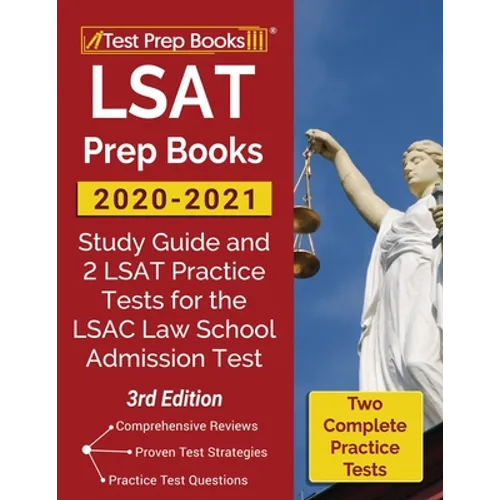 LSAT Prep Books 2020-2021: Study Guide and 2 LSAT Practice Tests for the LSAC Law School Admission Test [3rd Edition]