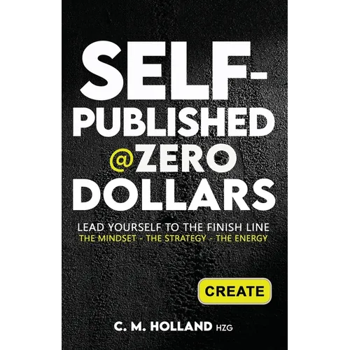 Self-Published @Zero Dollars - Paperback