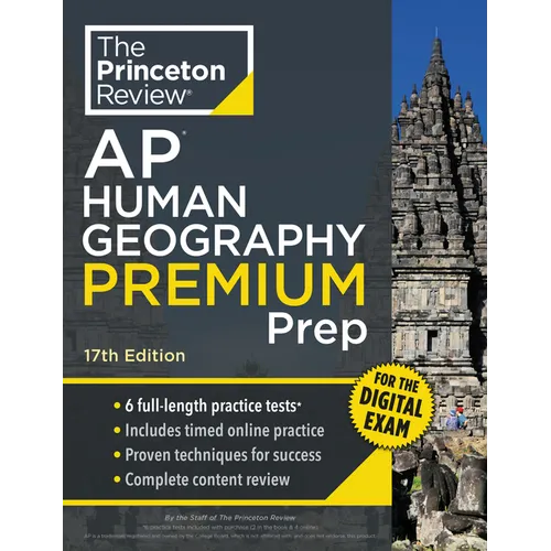 Princeton Review AP Human Geography Premium Prep, 17th Edition: 6 Practice Tests + Digital Practice Online + Content Review - Paperback