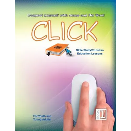 Click 1 - Youth Sunday School Lessons - Paperback