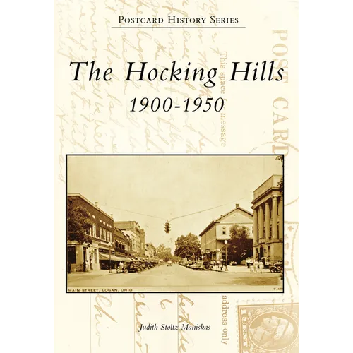 The Hocking Hills: 1900-1950 - Paperback