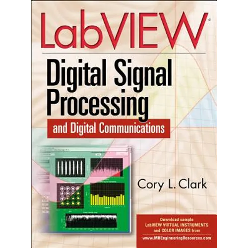 LabVIEW Digital Signal Processing: And Digital Communications - Hardcover