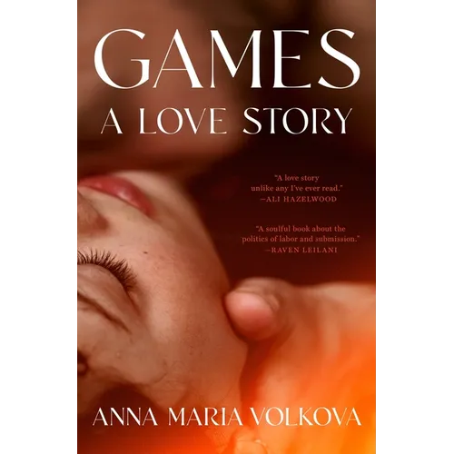 Games: A Love Story - Hardcover
