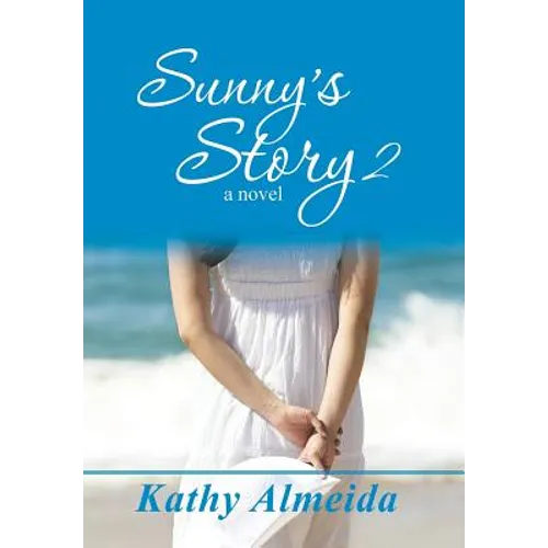 Sunny's Story 2 - Hardcover