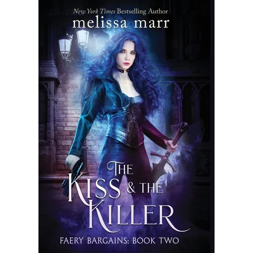 The Kiss & The Killer - Hardcover