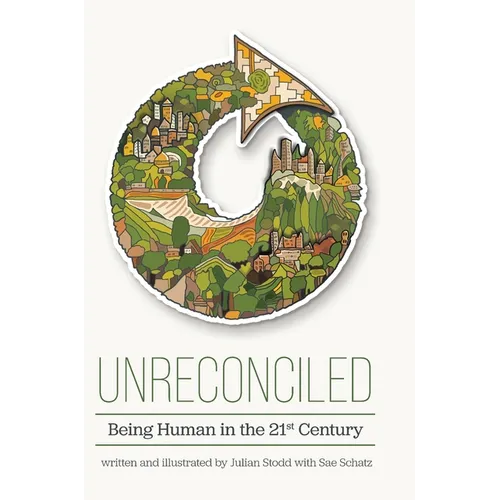 Unreconciled: Being&