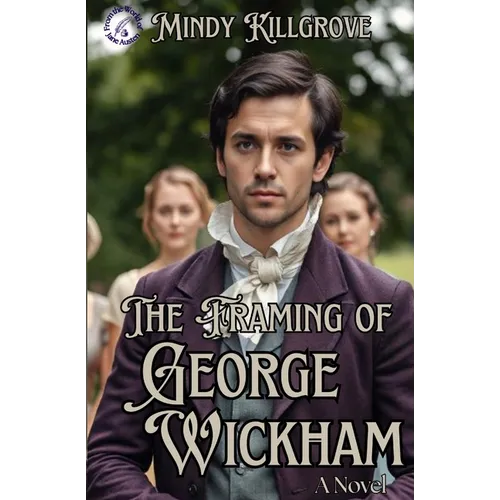 The Framing of George Wickham - Paperback