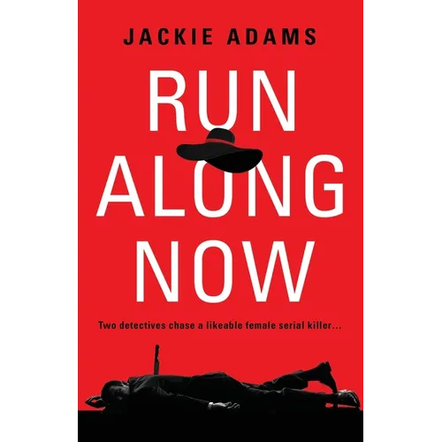 Run Along Now - Paperback
